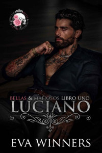 Eva Winners — Luciano: Romance mafioso [Bellas y Mafiosos, nº 1)