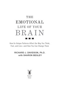 Richard J. Davidson — The Emotional Life of Your Brain