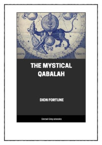 Dion Fortune — The Mystical Qabalah