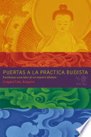 Chagdud Tulku Rinpoche — Puertas a la Práctica Budista: Enseñanzas esenciales de un maestro tibetano