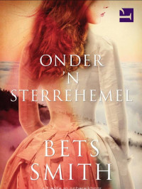 Bets Smith — Onder 'n sterrehemel