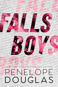 Penelope Douglas — Falls Boys