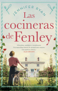 Jennifer Ryan — Las cocineras de Fenley