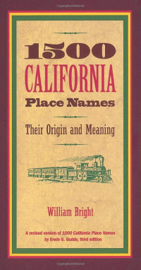 William Bright — 1500 California Place Names