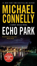 Michael Connelly — Echo Park
