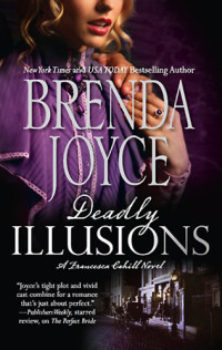 Brenda Joyce — Deadly Illusions