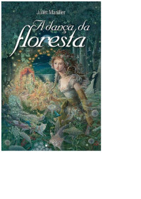 Juliet Marillier — A Dança da Floresta