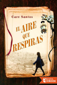 Care Santos — El Aire Que Respiras