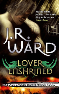 J. R. Ward — Lover Enshrined