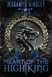 Jessamyn Kingley [Kingley, Jessamyn] — Heart of the High King (D'Vaire, Book 19)