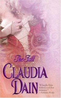 Claudia Dain [Dain, Claudia] — The Fall