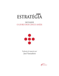 Miyamoto Musashi — O Livro dos Cinco Anéis