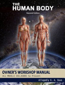 Dave, Allegedly K. A. — The Human Body Owners Workshop Manual