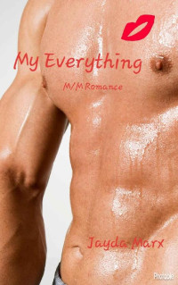 Jayda Marx [Marx, Jayda] — My Everything