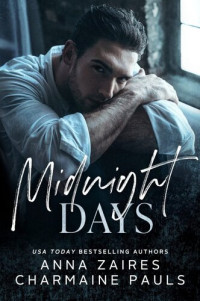 Anna Zaires & Charmaine Pauls — Midnight Days