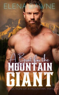 Elena Dawne — A Brat for the Mountain Giant