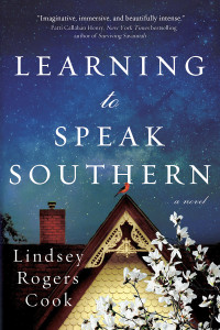 Lindsey Rogers Cook [Cook, Lindsey Rogers] — Learning to Speak Southern