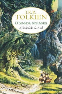J.R.R. Tolkien [Tolkien, J.R.R.] — A Sociedade do Anel