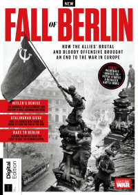 ,,,, — History of War - Fall of Berlin