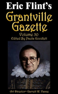 Paula Goodlett [Goodlett, Paula] — Grantville Gazette, Volume 50
