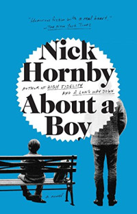 Nick Hornby — About a Boy
