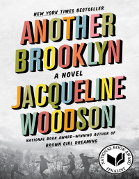 Jacqueline Woodson — Another Brooklyn