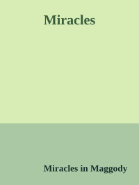 Miracles in Maggody — Miracles