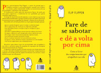 FLIP FLIPPEN — Pare de se sabotar e dê a volta por cima