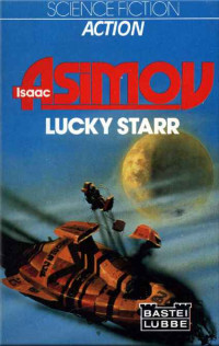 Isaac Asimov — Lucky Starr