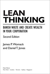 Lean Thinking: Banish Waste and Create Wealth in Your Corporation ...