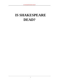 geal — IS SHAKESPEARE DEAD
