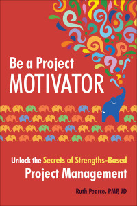 Ruth Pearce — Be a Project Motivator