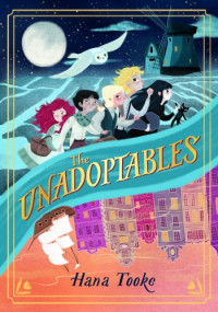 Hana Tooke — The Unadoptables