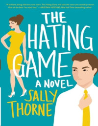 Sally Thorne — The Hating Game