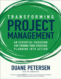 Duane Petersen [Duane Petersen] — Transforming Project Management