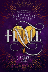 Stephanie Garber — Finale (Caraval #3)