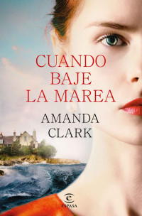 Amanda Clark — Cuando baje la marea