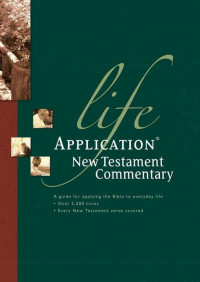 Bruce Barton — LIFE APPLICATION STUDY BIBLE (NT)