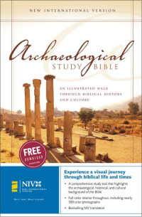 Walter C. Kaiser Jr. & Duane Garrett [Kaiser, Walter C. Jr. & Garrett, Duane] — Archaeological Study Bible