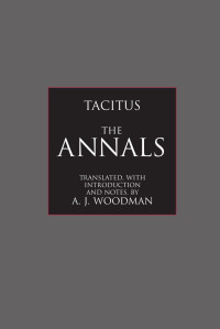 Tacitus, A. J. Woodman (trans., intr.) — The Annals