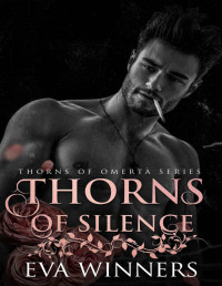 Eva Winners — Thorns of Omertà 4 - Thorns of Silence