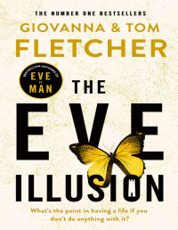 Giovanna Fletcher & Tom Fletcher — The Eve Illusion