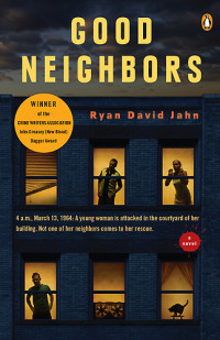 Ryan David Jahn; Paul Costanzo — Good Neighbors