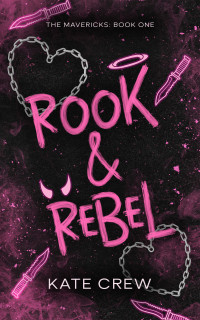 Kate Crew — Rook & Rebel