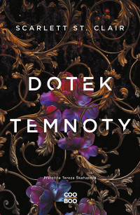 Scarlett St. Clair — Dotek temnoty