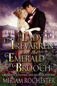 Miriam Rochester — Lady Trevarren and the Emerald Brooch