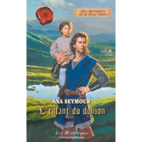 Ana Seymour — L'enfant du Donjon