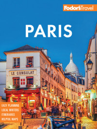Fodor's Travel Guides — Fodor's Paris 2024