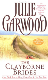 Julie Garwood [Garwood, Julie] — One Pink Rose, One White Rose, One Red Rose