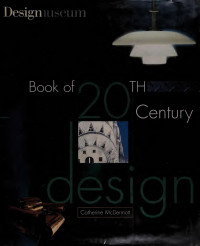 Catherine McDermott — The Design Museum Book of 20th Century Design